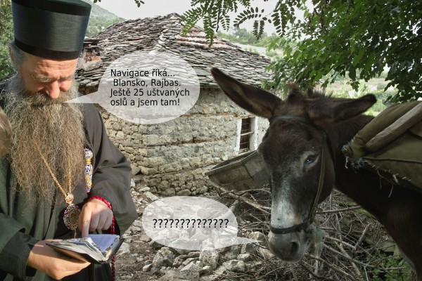 Pop: Navigace říká... Blansko, Rajbas.Ještě 25 uštvanýchoslů a jsem tam! Osel: ??????????????
